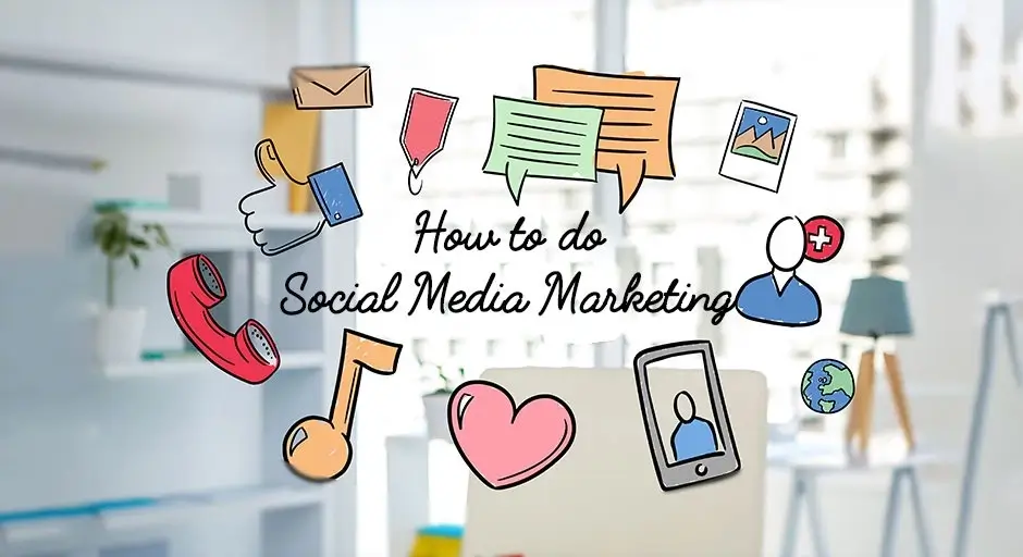 How to do social media marketing